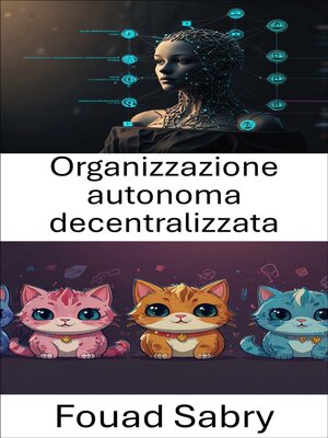 cover image of Organizzazione autonoma decentralizzata